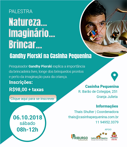 Palestra: Natureza, Imaginário, Brincar com Gandhy Piorski